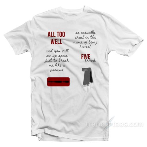 Red Version All Too Well T-Shirt