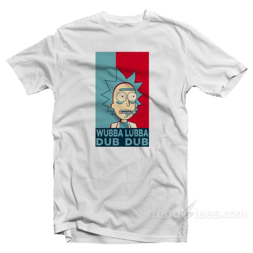 Rick Wubba Lubba Cheap Custom T-Shirt