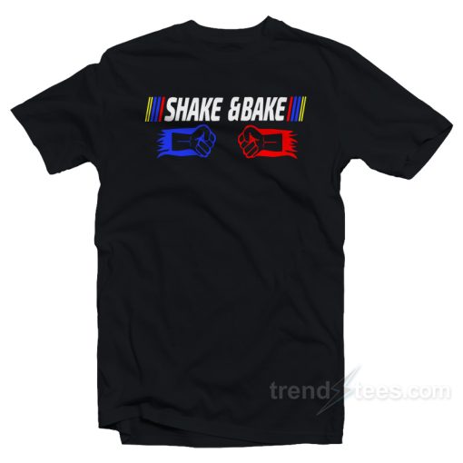 Shake &amp Bake T-Shirt