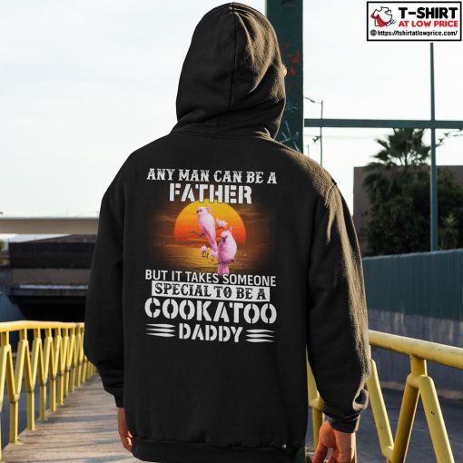 Special To Be A Cockatoo Daddy Shirt