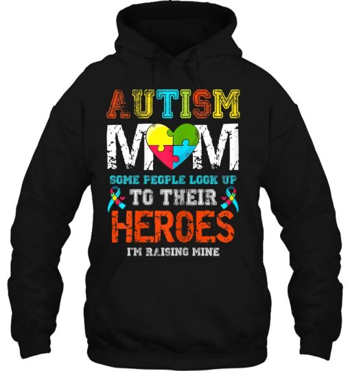 Womens Autism Mom I Raise My Hero Autistic Son Daughter Aware Month