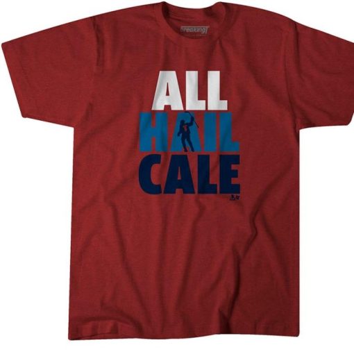 ALL HAIL CALE All hail Cale Makar scorer mind blowing goals Colorado Shirt