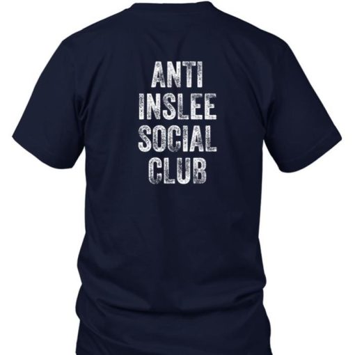 Anti Inslee Social Club Governor Jay Inslee Shirt