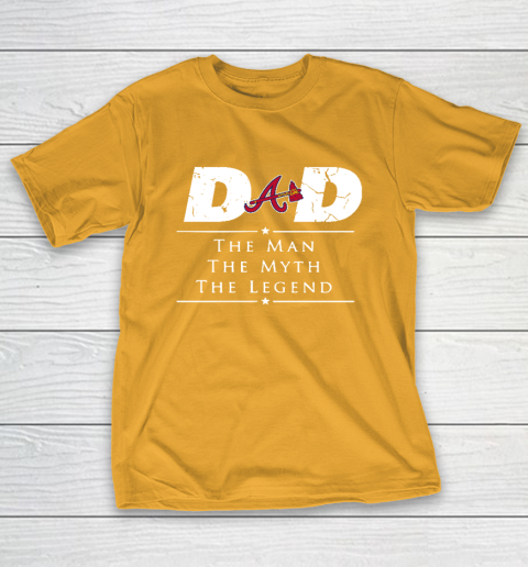 Atlanta Braves MLB Baseball Dad The Man The Myth The Legend T-Shirt