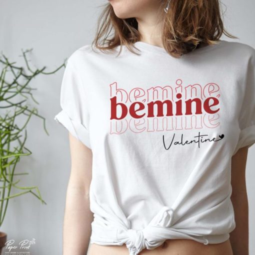 Be Mine, Valentine, Valentines Day, Valentine Shirt