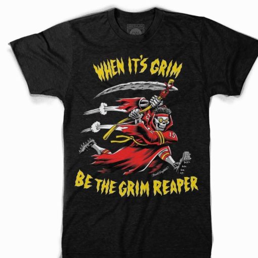 Be The Grim Reaper Patrick Mahomes KC Chiefs Shirt