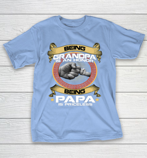 Being Grandpa Is An Honor Being PaPa is Priceless Father Day Gift T-Shirt