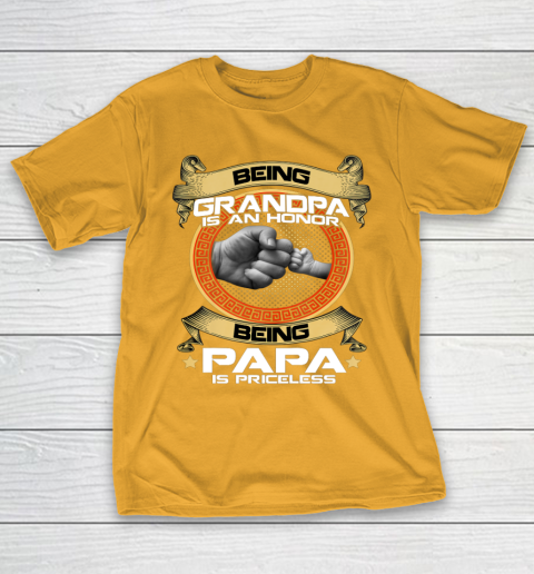 Being Grandpa Is An Honor Being PaPa is Priceless Father Day Gift T-Shirt