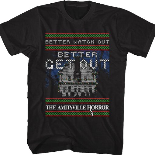 Better Watch Out Faux Ugly Christmas Sweater Amityville Horror T-Shirt