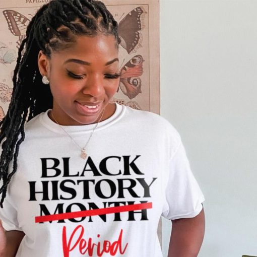 Black History Month Period nba Shirt