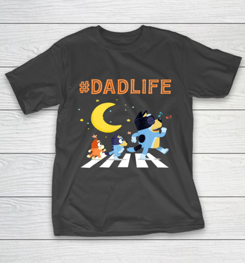 Bluey Dad Family Lover In My Life T-Shirt