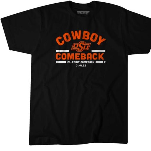 COWBOY COMEBAK Oklahoma State football completed largest comeback school history Shirt