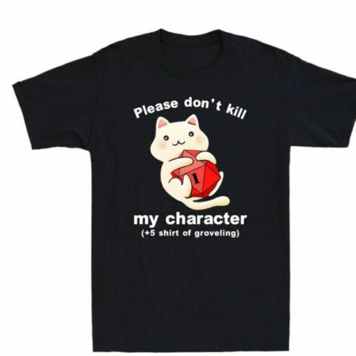 Cat Please Mens Character Kill Shirt