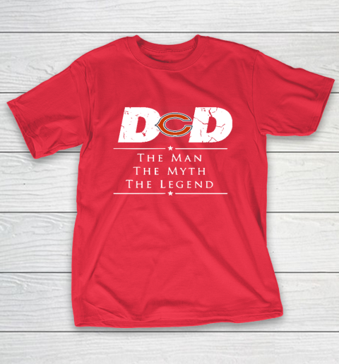 Chicago Bears NFL Football Dad The Man The Myth The Legend T-Shirt