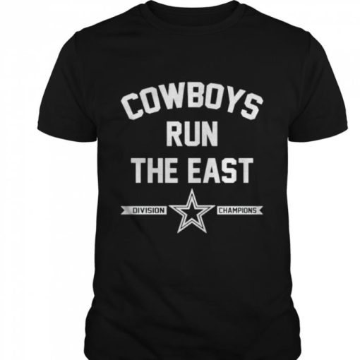 Cowboys Run The East Division Champions Shirt