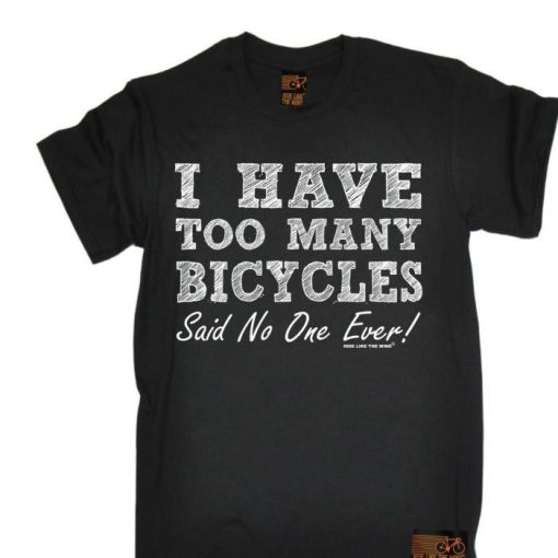 Cycling Too Many Bicycles Shirt
