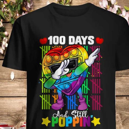 Dabbing Fidget Toy 100 Days Of School Still Poppin Pop it Shirt