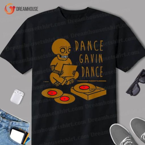 Dance Gavin T Shirt