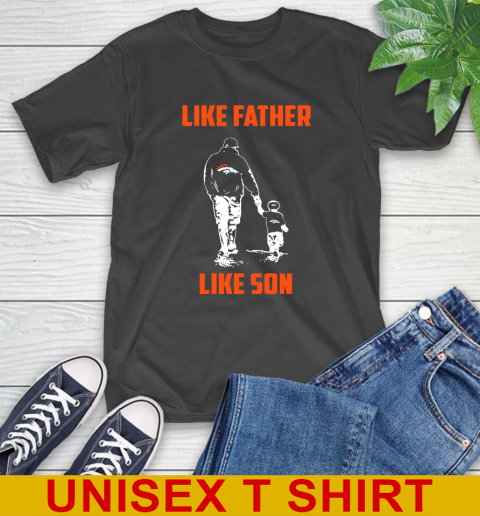 Denver Broncos NFL Football Like Father Like Son Sports T-Shirt