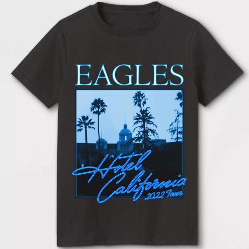 Eagles Hotel California 2022 Tour Shirt
