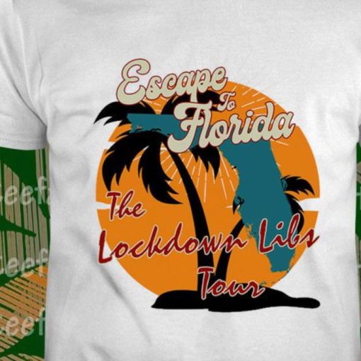 Escape To Florida Don’t Tread On Shirt