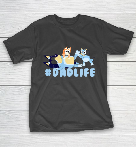 Family B luey birthday mother s father s day T-Shirt