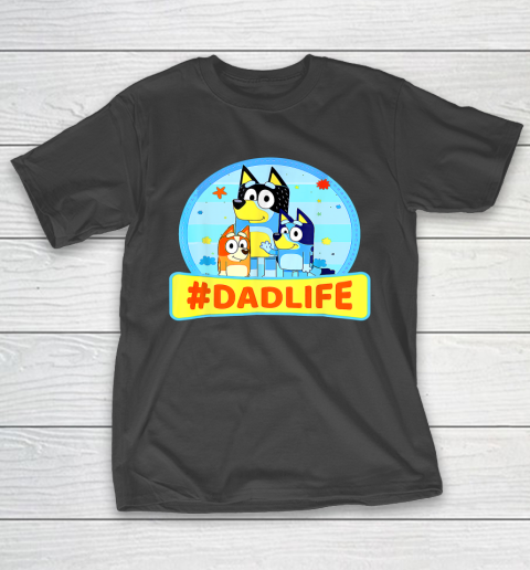 Family Blueys Love Dad Love Mom Blueys Love Mom #dadlife T-Shirt