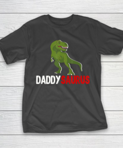Father gift shirt Daddy Dinosaur tee Daddysaurus Fathers Day Matching Apparel T Shirt T-Shirt