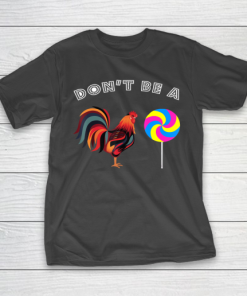 Father gift shirt Fathers Day Dont Be A Sucker Cock Funny Gift Father’s Day T Shirt T-Shirt