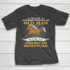 Father gift shirt Mens Never Underestimate An Old Man With An American Miniature T Shirt T-Shirt