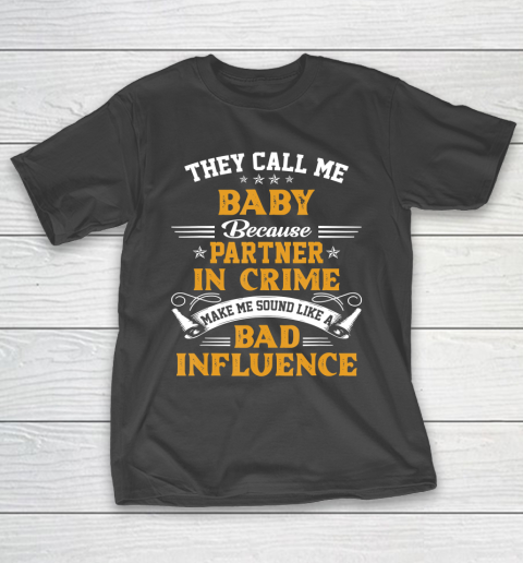 Father gift shirt They Call Me Baby Gift Shirts Funny Father’s Day T Shirt T-Shirt