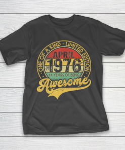 Father gift shirt Vintage April 1976 44 Years Born In 1976 44th Birthday Gifts T Shirt T-Shirt