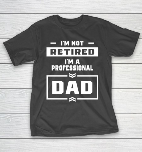 Father’s Day Funny Gift Ideas Apparel  Mens I T-Shirt