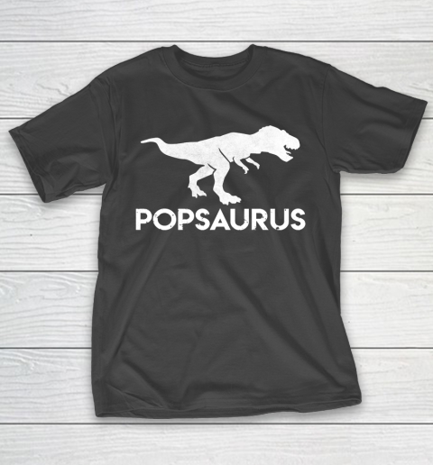 Father’s Day Funny Gift Ideas Apparel  popsaurus T Shirt T-Shirt