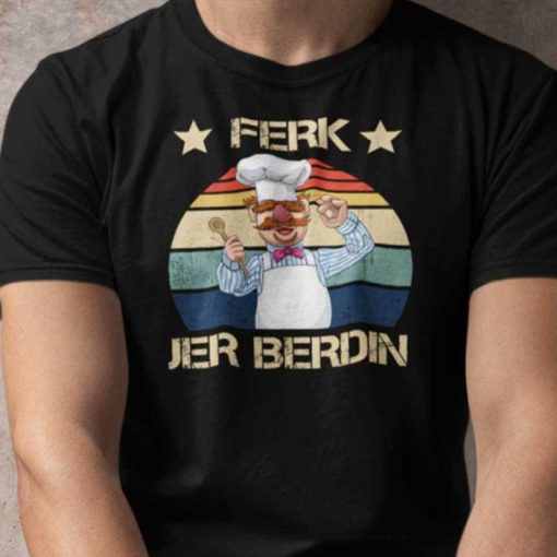 Ferk Jer Berdin FJB Shirt