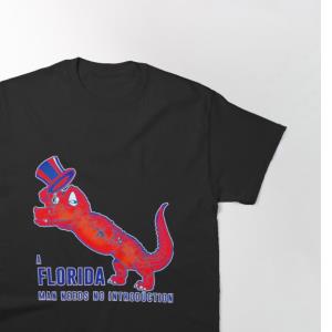 Florida Gator Man Needs No Introduction Shirt