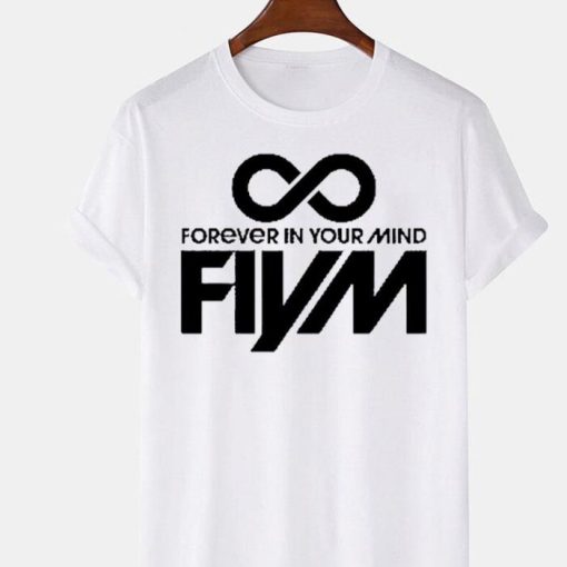 Forever In Your Mind FIYM Boy Band Shirt