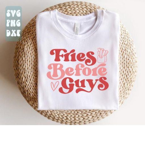 Fries Before Guys,Fries Before Guys,Valentines Day shirt