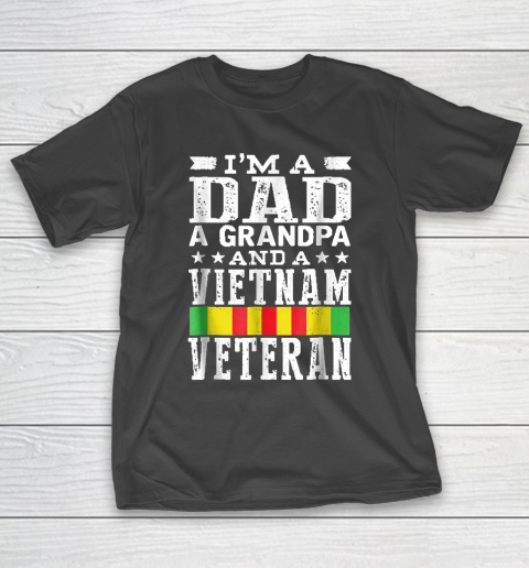 Grandpa Funny Gift Apparel  Mens I’m A Dad Grandpa And Vietnam Veteran T-Shirt
