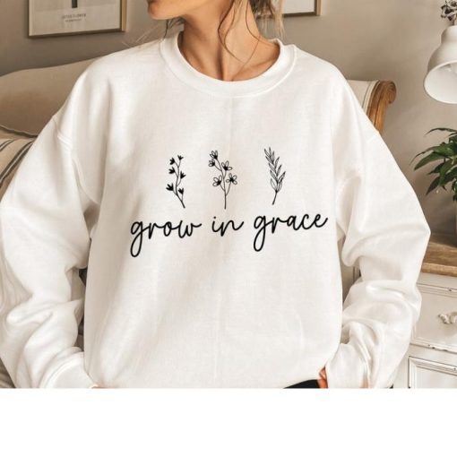 Grow in grace tree sweatshirt