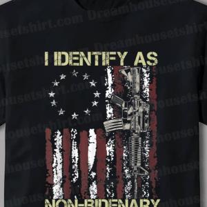 Gun American Flag Patriots I Identify As Non Bidenary Shirt
