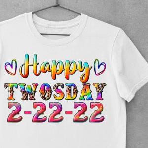 Happy Twosday 2 22 22 Special Day Shirt
