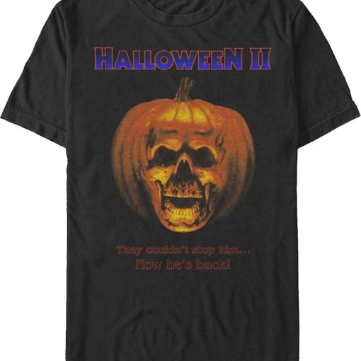 He’s Back Halloween II T-Shirt