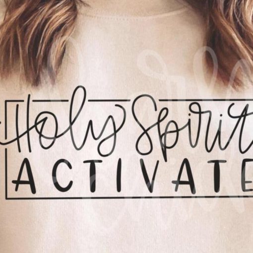 Holy Spirit Activate  Sweatshirt
