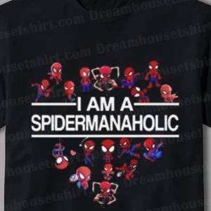 I Am A Spider Man Holic Shirt