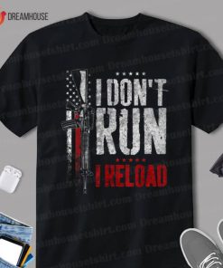 I Dont Run I Reload Vintage US Flag Patriots T Shirt 1