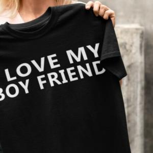 I Love My Boy Friend Shirt