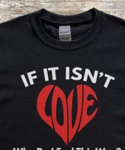 If It Isnt Love Why Do I Feel This Way New Edition Heart Music Shirt 2