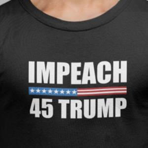 Impeach 45 Impeach 45 Trump Anti Trump Shirt