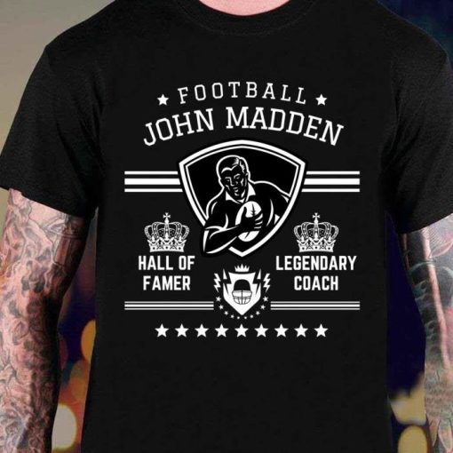 John Madden Footballjohn  Unisex Shirt